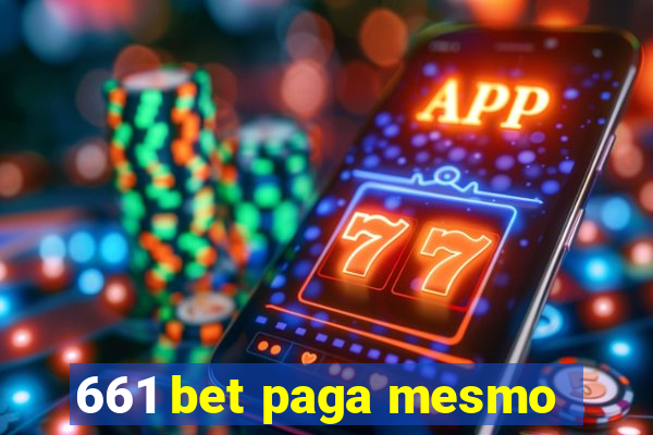 661 bet paga mesmo